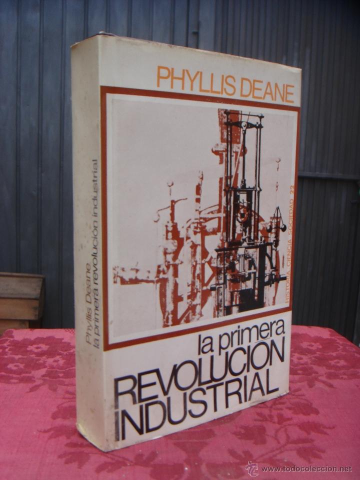 Libros de segunda mano: LA PRIMERA REVOLUCION INSDUSTRIAL. PHYLLIS DEANE - Foto 1