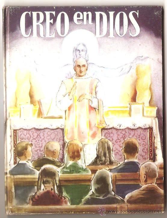 Libros de segunda mano: CREO EN DIOS &ndash; ILUSTRACIONES DE X. TULLA - Foto 1