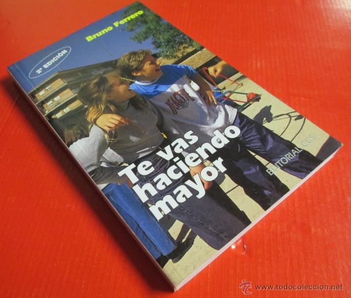 Libros de segunda mano: TE VAS HACIENDO MAYOR - BRUNO FERRERO - CES 1993 2&ordf; EDICION - Foto 1