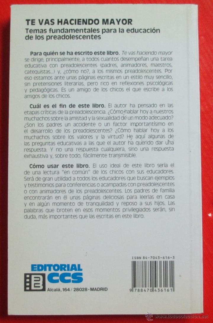 Libros de segunda mano: TE VAS HACIENDO MAYOR - BRUNO FERRERO - CES 1993 2&ordf; EDICION - Foto 2