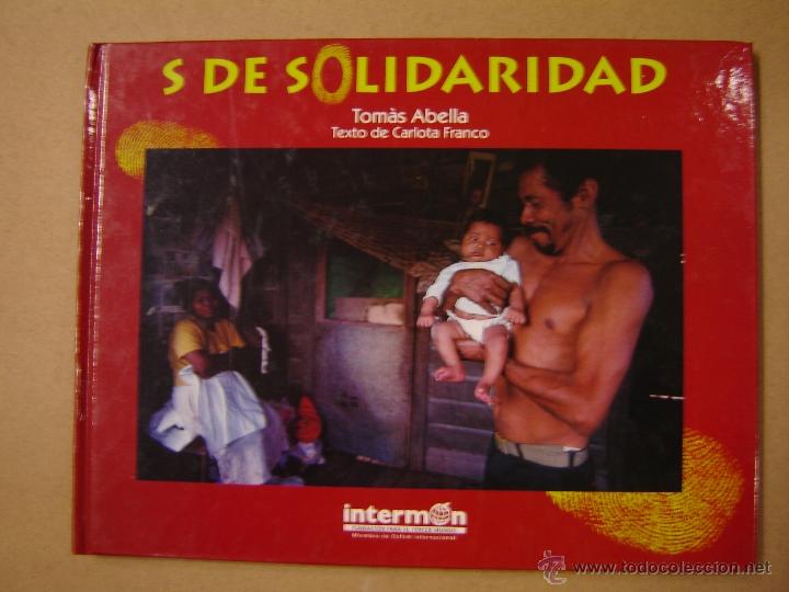 Libros de segunda mano: S de Solidaridad  -  Tom&aacute;s Abella - Foto 1