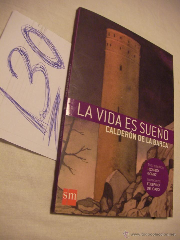 Libros de segunda mano: LA VIDA ES SUE&Ntilde;O - CALDERON DE LA BARCA - ENVIO GRATIS A ESPA&Ntilde;A - Foto 1
