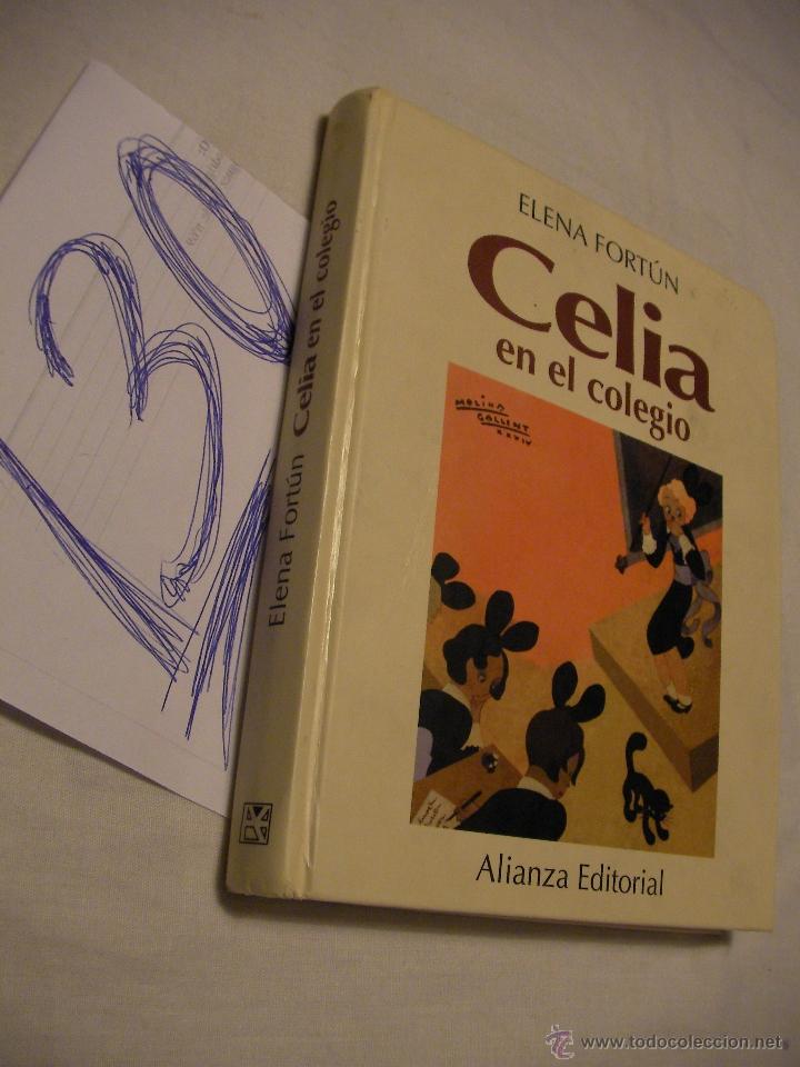 Libros de segunda mano: CELIA EN EL COLEGIO - ELENA FORTUN - ENVIO GRATIS A ESPA&Ntilde;A - Foto 1