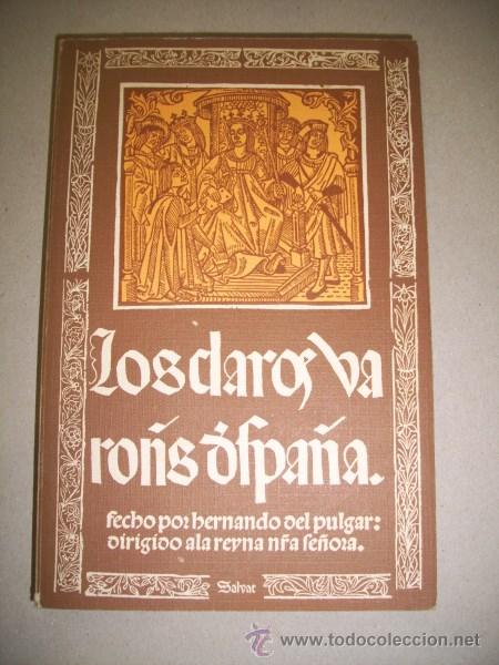 Libros de segunda mano: PULGAR, Hernando del. Los claros varones de Espa&ntilde;a - Foto 1