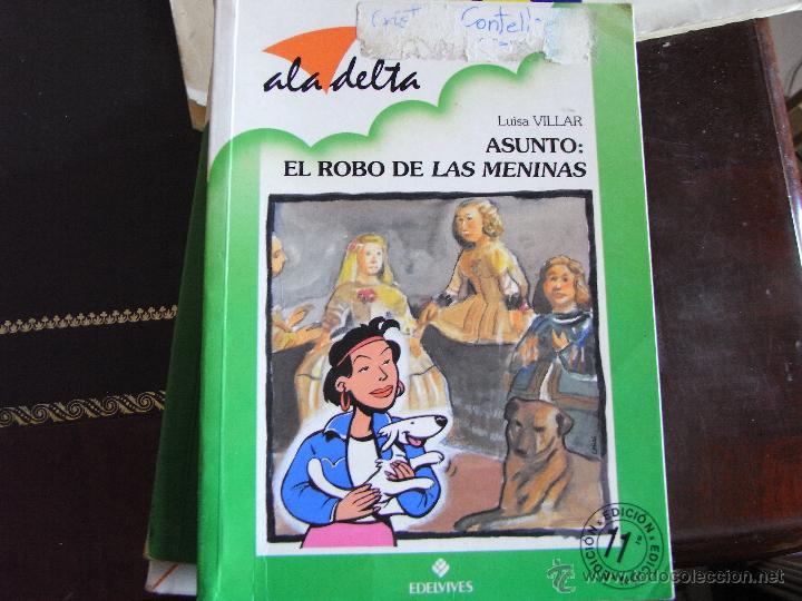 Libros de segunda mano: Asunto: el robo de las meninas. Luisa Villar. - Foto 1