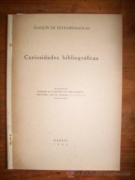 Libros de segunda mano: ENTRAMBASAGUAS, Joaqu&iacute;n de. Curiosidades bibliogr&aacute;ficas - Foto 1