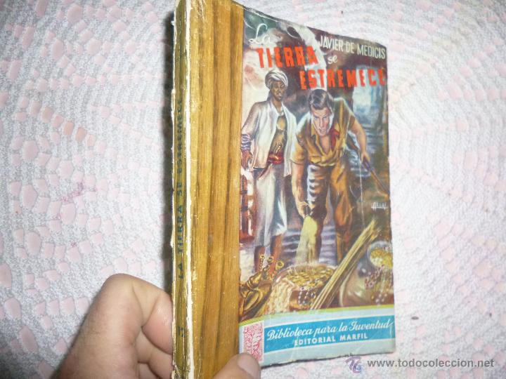 Second hand books: LA TIERRA SE ESTREMECE - MEDICIS, JAVIER DE ed marfil