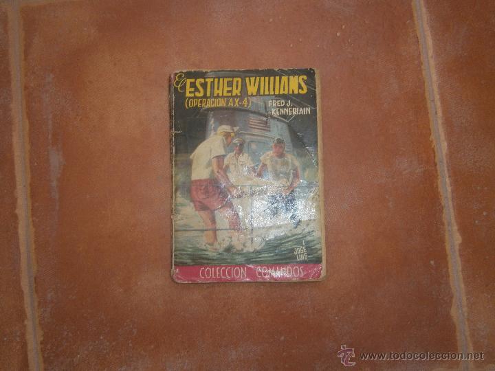 Libros de segunda mano: LIBRO ESTHER WILLIAMS  OPERACION AX 4 - Foto 1