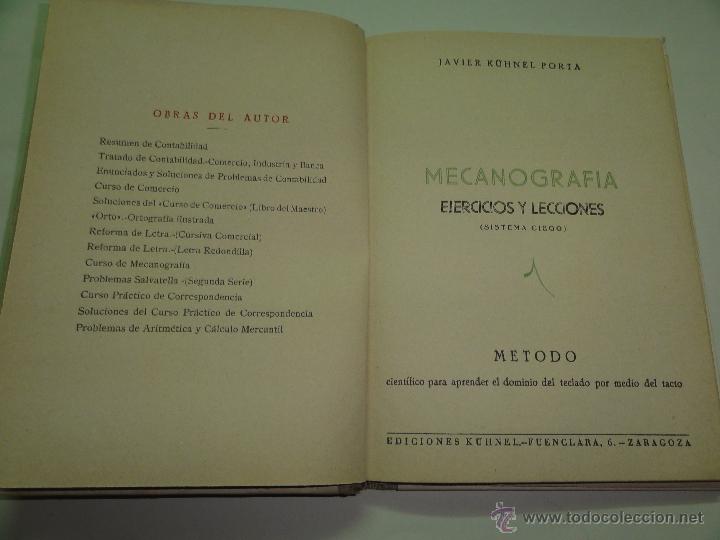 Libros de segunda mano: MECANOGRAFIA. EJERCICIOS Y LECCIONES - JAVIER KUHNEL PORTA - Foto 2