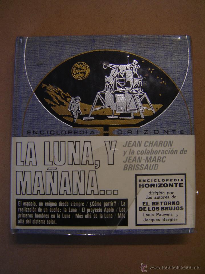 Libros de segunda mano: La Luna, y Ma&ntilde;ana...-  Jean Charon - Foto 1