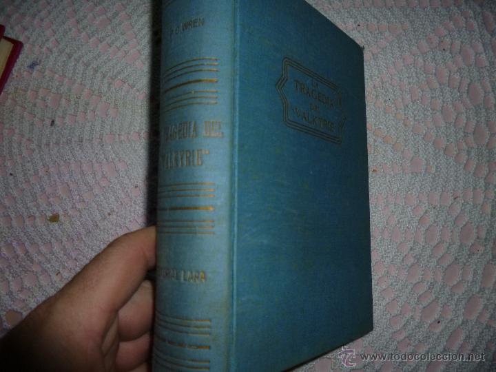 Libros de segunda mano: P.C. WREN, LA TRAGEDIA DEL VALKYRIE, ED. LARA - Foto 1