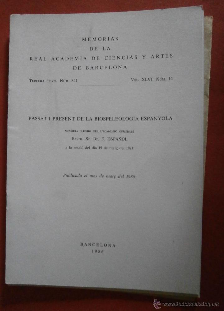 Libri di seconda mano: Passat i Present de la Bioespeleologia Espanyola. F. Espa&ntilde;ol