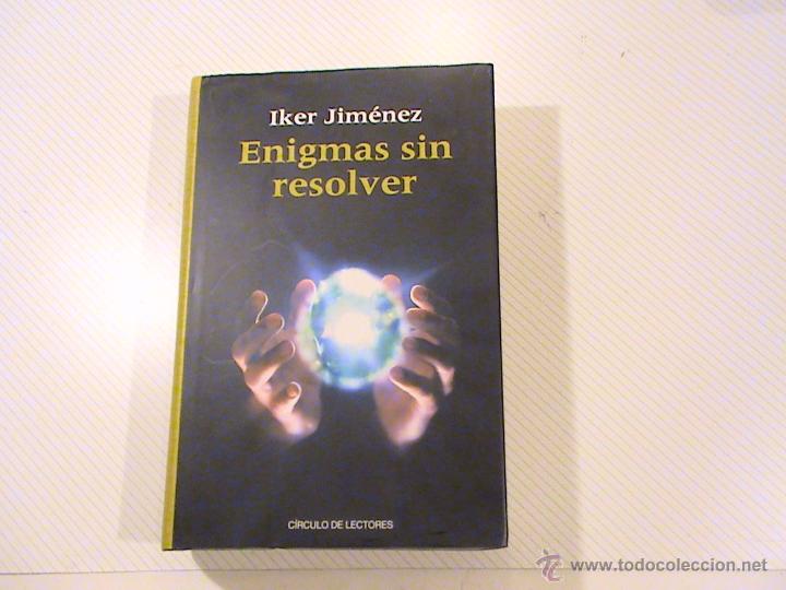Libros de segunda mano: Enigmas sin resolver. (autor: Iker Jim&eacute;nez) - Foto 1