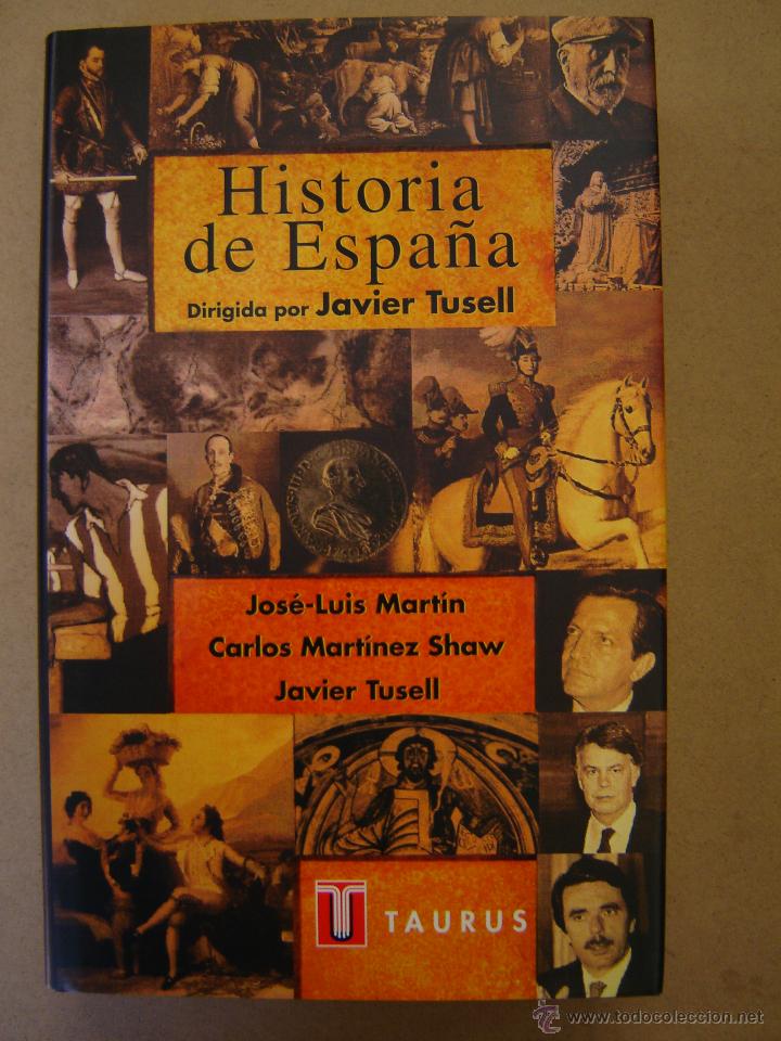 Libros de segunda mano: Historia de Espa&ntilde;a - Dirigida por Javier Tusell - Foto 1