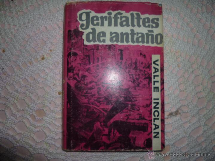 Libros de segunda mano: GERIFALTES DE ANTA&Ntilde;O - DEL VALLE-INCL&Aacute;N, RAM&Oacute;N 1962 circulo de lectores - Foto 1