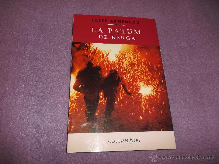 Libros de segunda mano: LA PATUM DE BERGA. JOSEP ARMENGOU - Foto 1