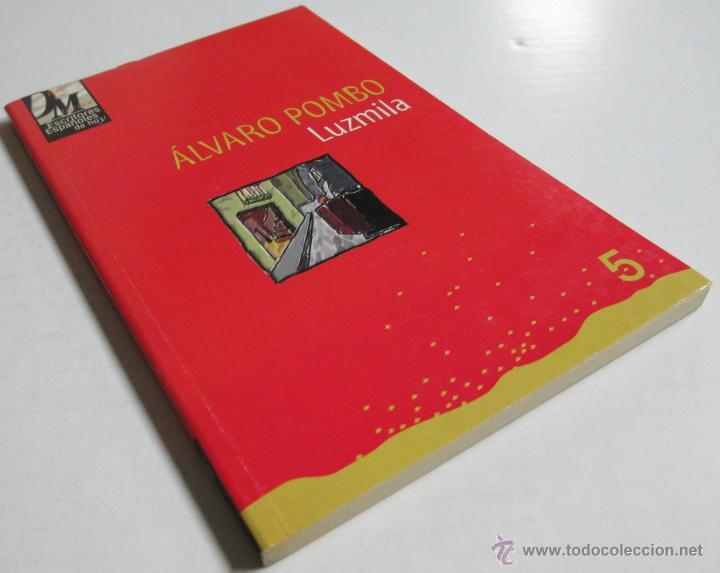 Libros de segunda mano: LUZMILA - ALVARO POMBO - DIFUSION DIRECTA EDERA 1998 - Foto 1