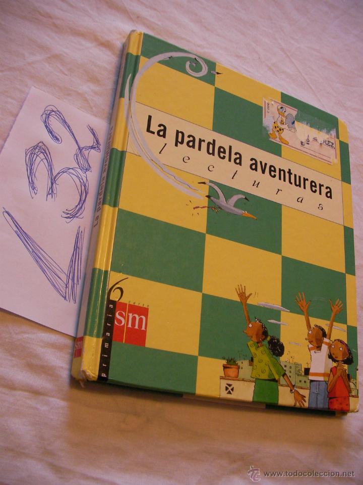 Libros de segunda mano: LECTURAS - LA PARDELA AVENTURERA - Foto 1