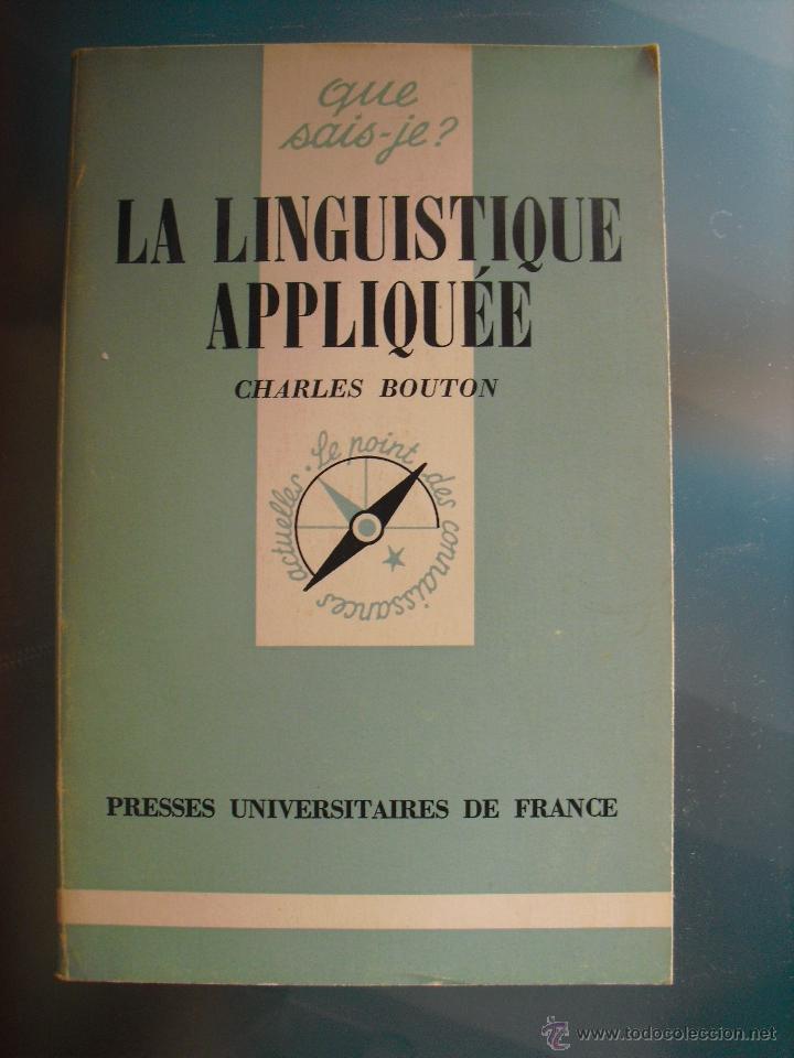 Libros de segunda mano: La Linguistique appliquee. Bouton, Charles - Foto 1