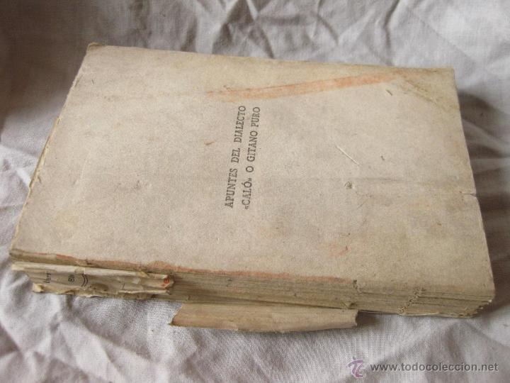 Libros de segunda mano: APUNTES DEL DIALECTO CAL&Oacute; O GITANO PURO. BARSALY DAVILA Y BLAS PEREZ. 1943 - Foto 3