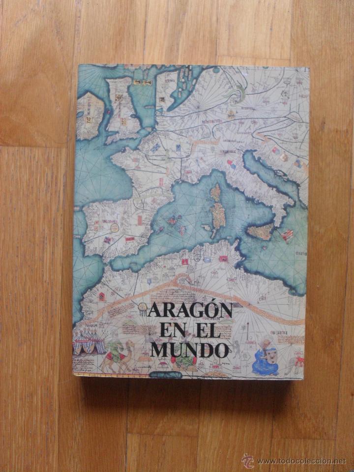 Libros de segunda mano: ARAGON EN EL MUNDO, CAI - Foto 1