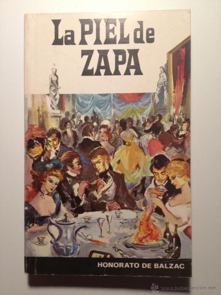 Libros de segunda mano: La Piel de Zapa - Honorato de Balzac - Foto 1