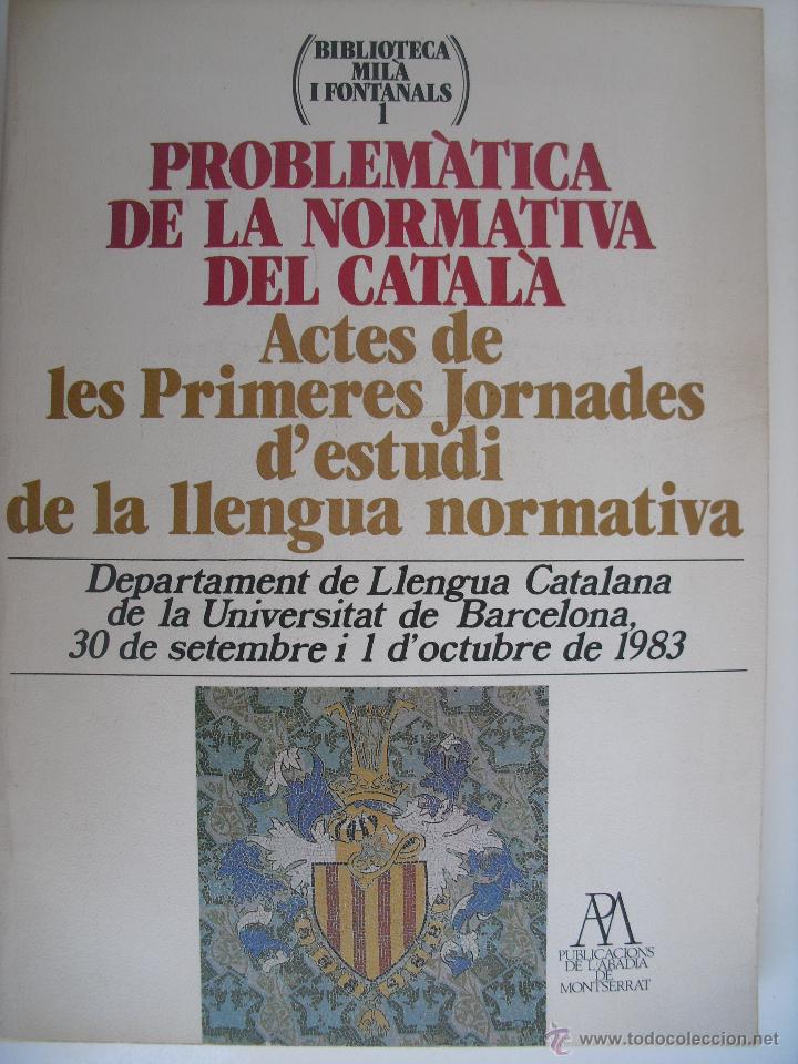 Libros de segunda mano: Problematica de la normativa del catal&agrave;. - Foto 1