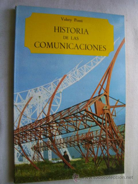 Libros de segunda mano: HISTORIA DE LAS COMUNICACIONES. PONTI, Valery. 1969 - Foto 1