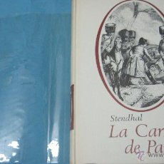 Libros de segunda mano: STENDHAL LA CARTUJA DE PARMA 1965 EDICION INTEGRA