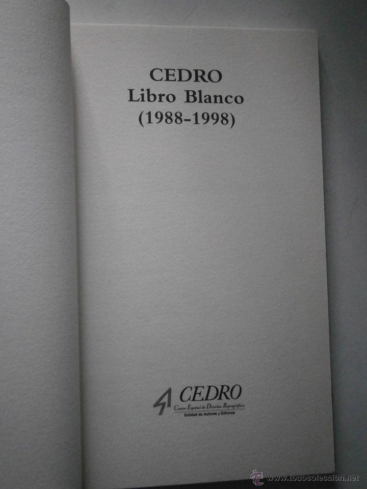 Libros de segunda mano: Libro blanco 1988 1998 CEDRO 1 edicion EC - Foto 4