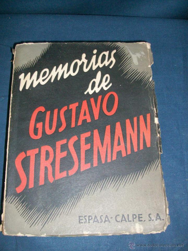 Libros de segunda mano: MEMORIAS DE GUSTAVO STRESEMANN - Foto 1