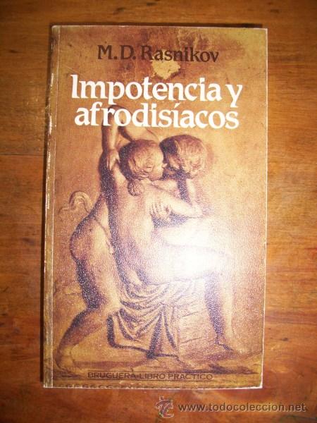 Second hand books: RASNIKOV, M.D. Impotencia y afrodis&iacute;acos
