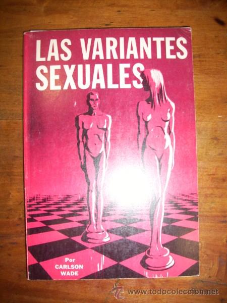 Libros de segunda mano: WADE, Carlson. Las variantes sexuales - Foto 1