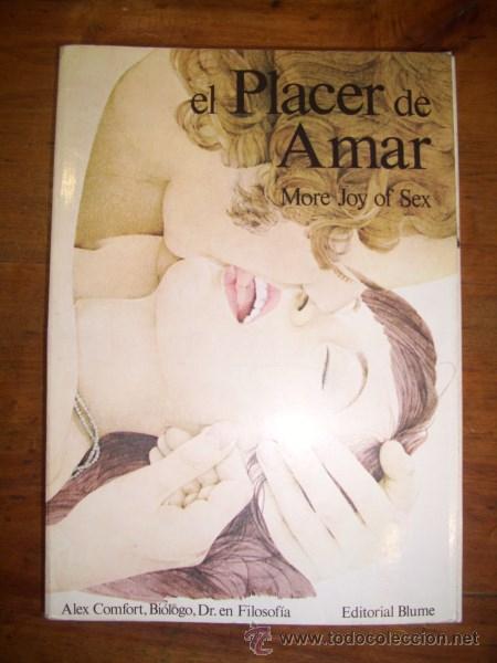 Second hand books: COMFORT, Alex. El placer de amar = More Joy of sex
