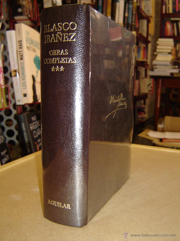 Libros de segunda mano: Obras Completas  Vol. 3 - Vicente Blasco Iba&ntilde;ez - Foto 1