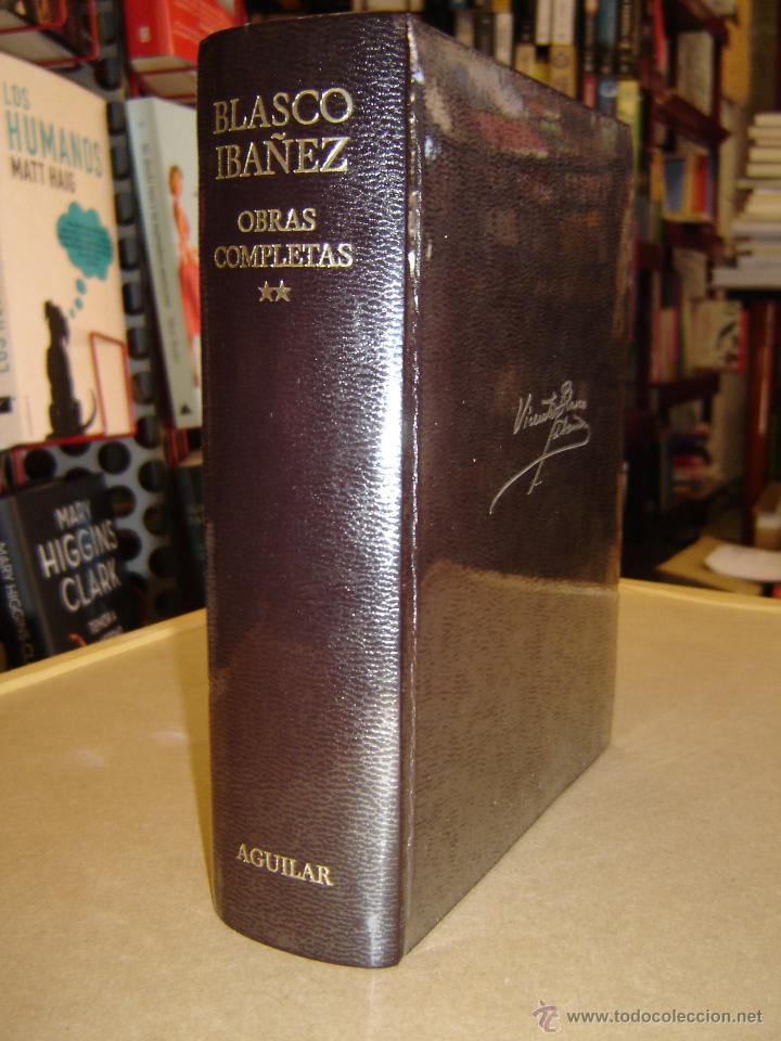Libros de segunda mano: Obras Completas Vol. 2 - Vicente Blasco Iba&ntilde;ez - Foto 1