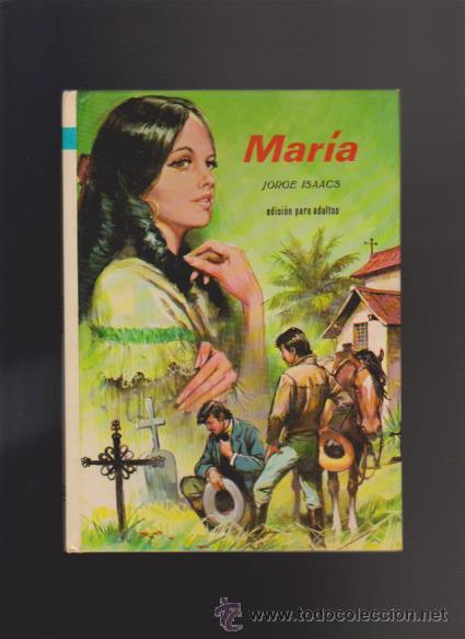 Libros de segunda mano: MAR&Iacute;A - JORGE ISAACS - COLECCI&Oacute;N AMABLE N&ordm; 14 / 1982 - Foto 1
