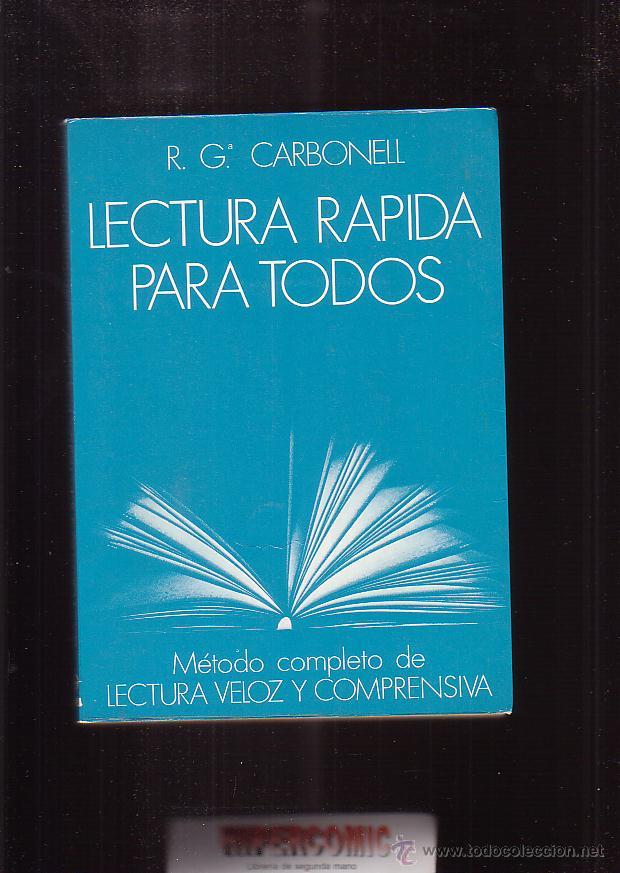 Libros de segunda mano: LECTURA R&Aacute;PIDA PARA TODOS / R. G. CARBONELL - Foto 1