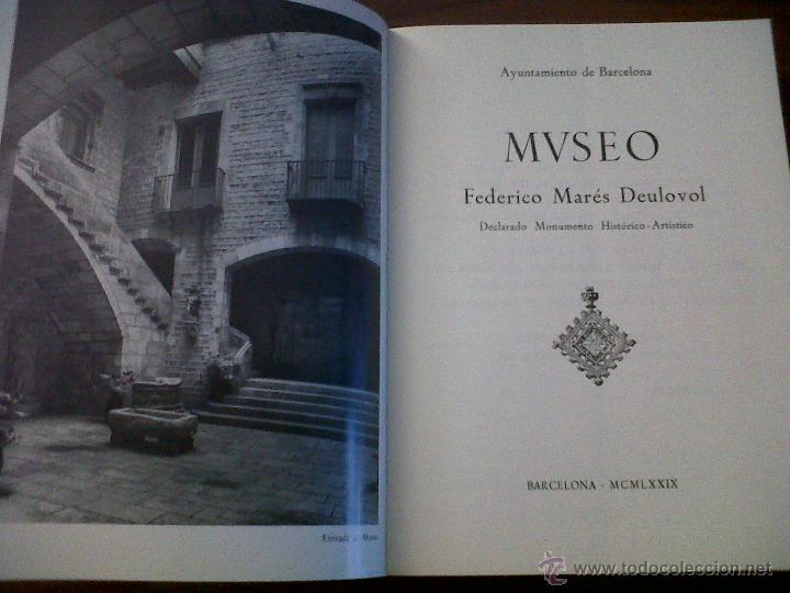 Libros de segunda mano: CAT&Aacute;LOGO MUSEO MAR&Eacute;S-CAT&Agrave;LEG DEL MUSEU MAR&Eacute;S-EN CATAL&Aacute;N Y CASTELLANO-1979 - Foto 2