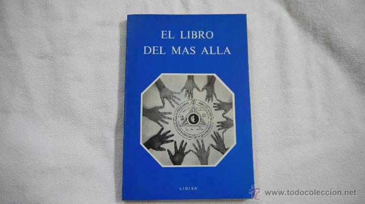 Libros de segunda mano: EL LIBRO DEL M&Aacute;S ALL&Aacute; - DIFUSI&Oacute;N LIBRERA - 1980 - Foto 1