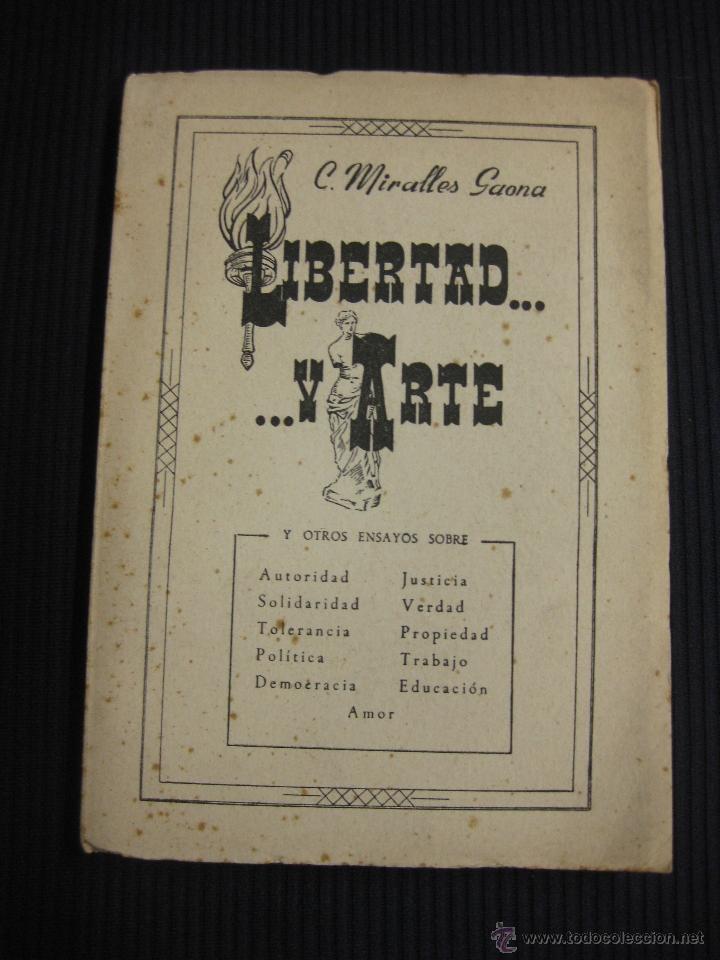 Livros em segunda m&atilde;o: LIBERTAD Y ARTE. C.MIRALLES GAONA.EDITORIAL REUS MADRID 1947.