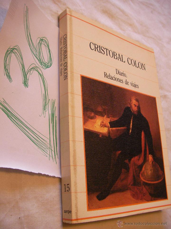 Libros de segunda mano: CRISTOBAL COLON - DIARIO - RELACIONES DE VIAJES - Foto 1
