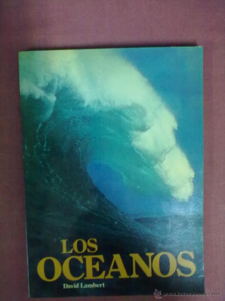 Libros de segunda mano: DAVID LAMBERT LOS OCEANOS - Foto 1
