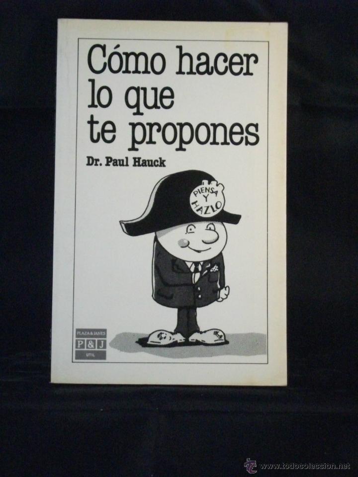 Libros de segunda mano: COMO HACER LO QUE TE PROPONES - Foto 1