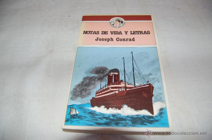 Libros de segunda mano: NOTAS DE VIDA Y LETRAS Joseph Conrad - Foto 1