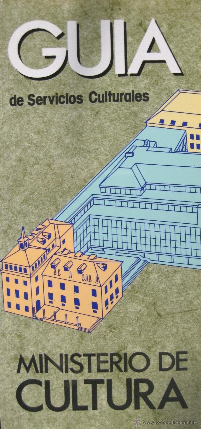 Libros de segunda mano: 'GU&Iacute;A DE SERVICIOS CULTURALES. MINISTERIO DE CULTURA' (1994), DESCATALOGADO, AGOTADO