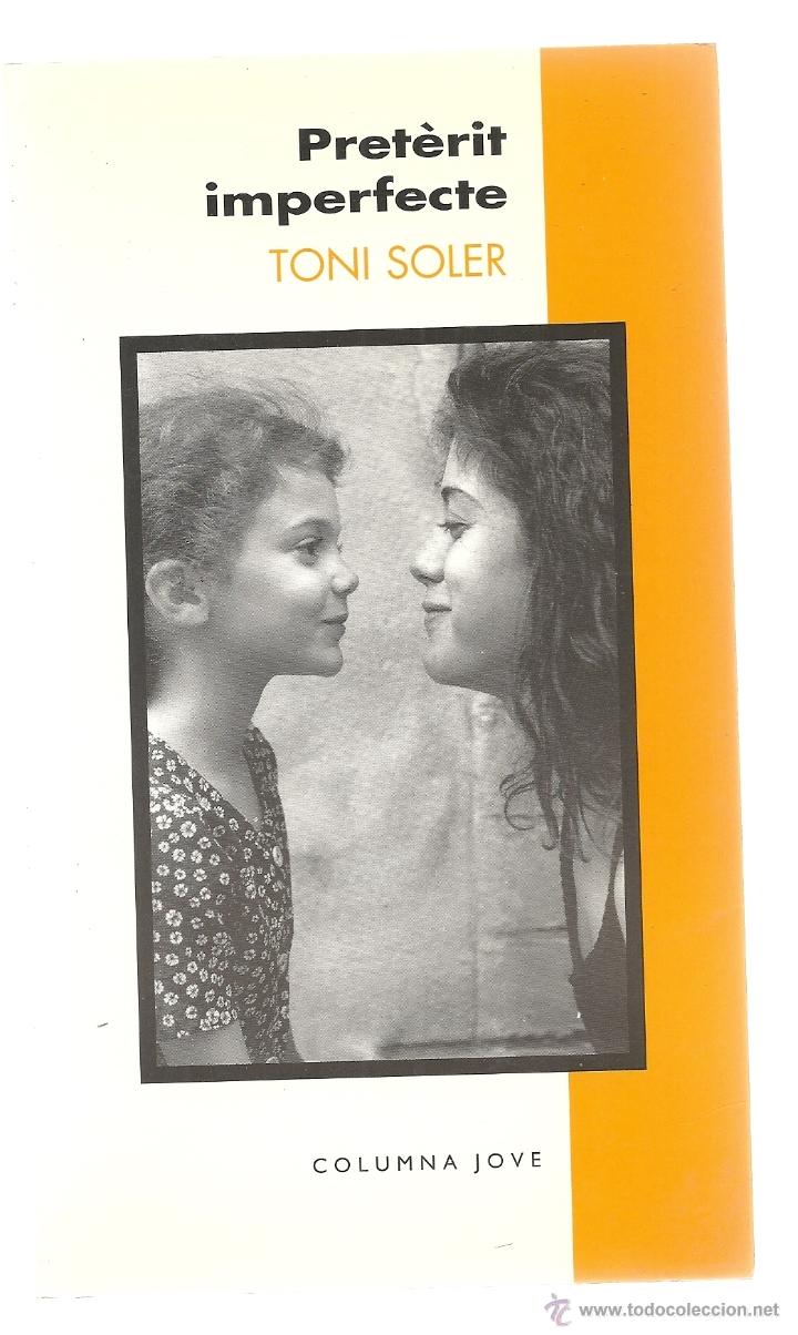 Libros de segunda mano: PRET&Egrave;RIT IMPERFECTE, TONI SOLER - Foto 1