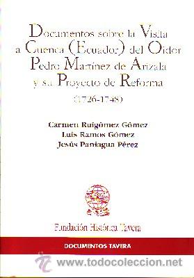 Libros de segunda mano: DOCUMENTOS SOBRE LA VISITA A CUENCA (ECUADOR) DEL OIDOR PEDRO MARTINEZ DE.... AM-143 - Foto 1