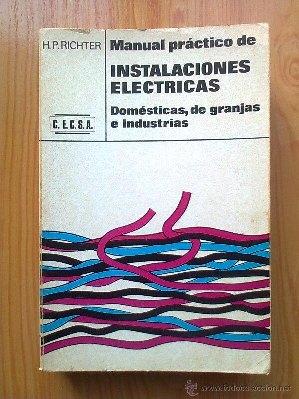 Manual Practico De Instalaciones Electricas, Do - Vendido En Venta ...