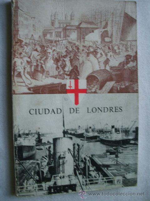 Libros de segunda mano: CIUDAD DE LONDRES - Foto 1